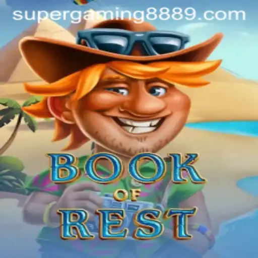 Unlock the Secrets of BookofRest with SuperGaming888