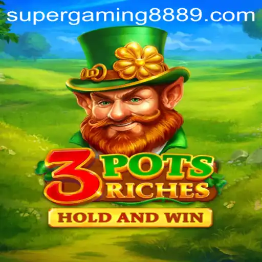 Discover the Excitement of 3potsRiches: A Gamer's Delight by SuperGaming888